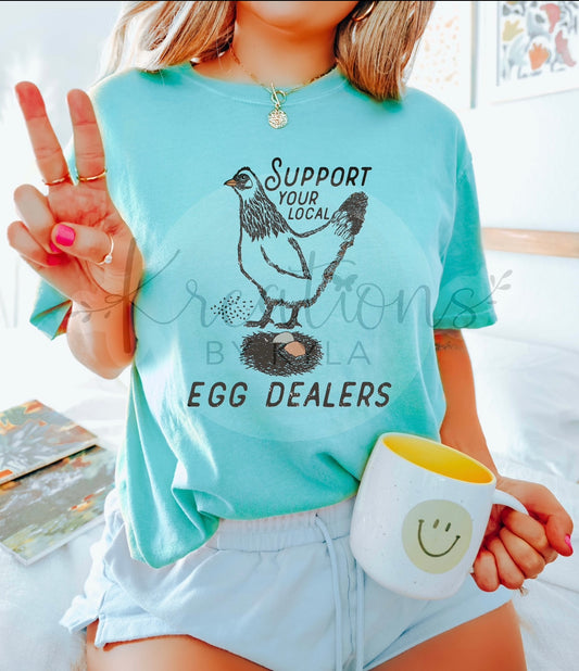 Support Your Local Egg Dealers